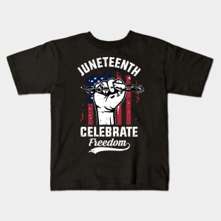 Juneteenth Celebrate Freedom, Black History Kids T-Shirt